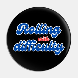 Rolling with difficulty Pin