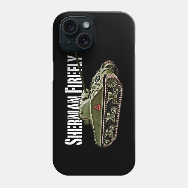 M4 Sherman Firefly Phone Case by BearCaveDesigns