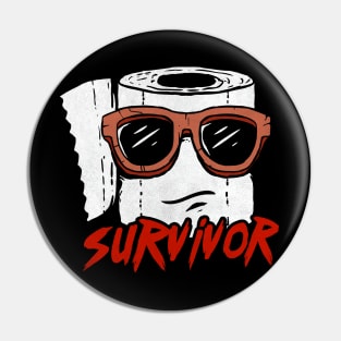 2020 toilet paper shortage apocalypse crisis survivor Pin