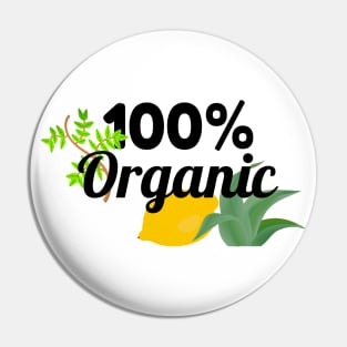 100% organic! Pin