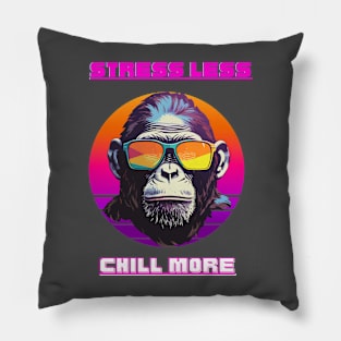 Stress less Chill more Pillow