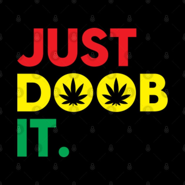 Just doob it by GreenCraft