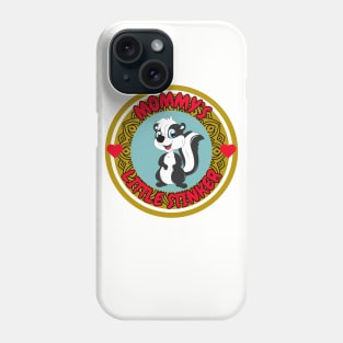 Cute baby animal skunk Mommy's Little Stinker love Phone Case