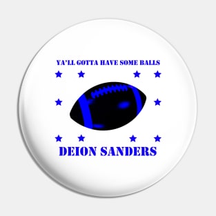 Sanders Football Pin