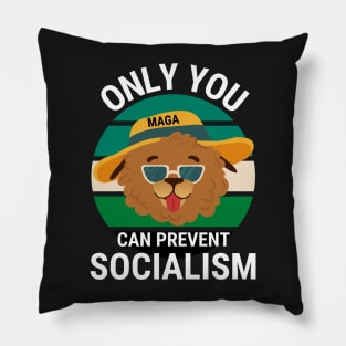 Only You Can Prevent Socialism - Dog Camping Vintage Funny Pillow