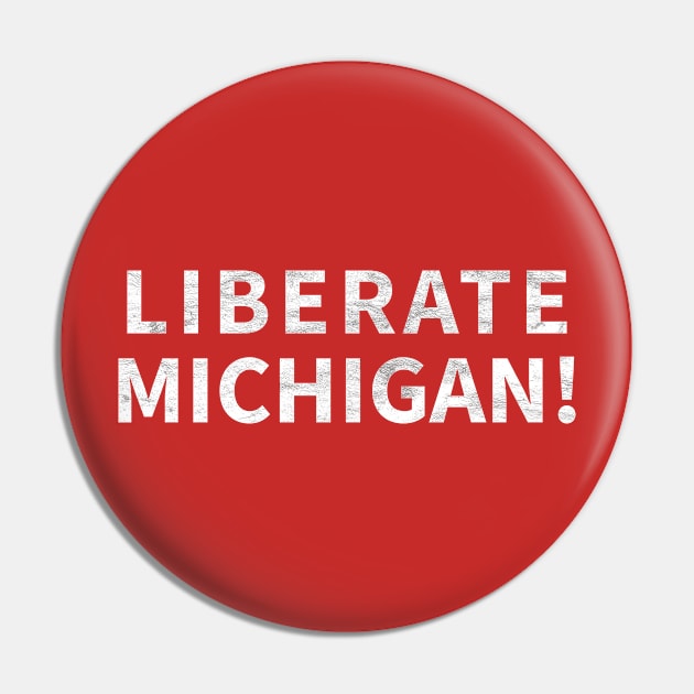 Liberate Michigan Pin by HichamBiza