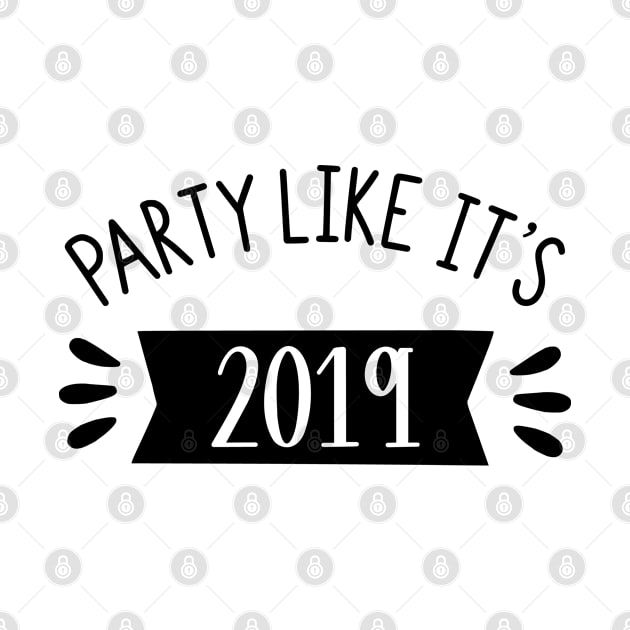 Holiday Series: Party Like it's 2019 by Jarecrow 