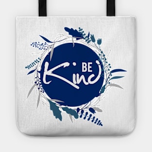 Be Kind Tote