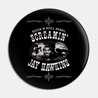 Screamin' Jay Hawkins Design Pin