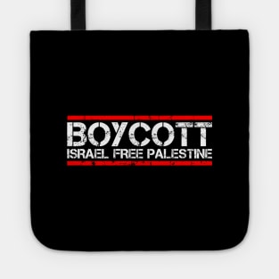 Boycott Israel Free Palestine - Stand For Palestinian Rights Tote