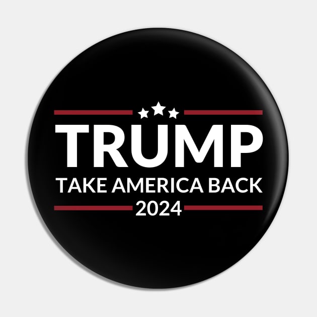 Trump 2024 Take America Back USA United States Pin by StarMa