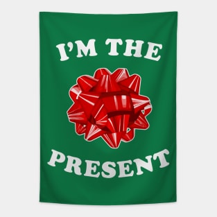 I'm The Present - Funny Christmas Bow Tapestry