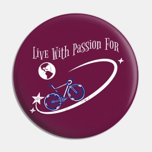 Live With Passion For Pin