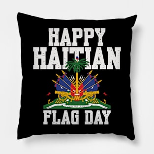 Happy Haitian Flag Day Haiti Flag Pride Pillow