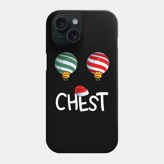 Chest Nuts Matching Funny Christmas Couples Chestnuts Chest Phone Case by _So who go sayit_