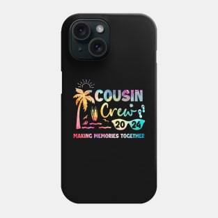 Cousin Crew 2024 Making memories together Phone Case