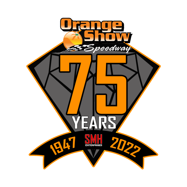 Orange Show Speedway 75th Season by Orange Show Speedway