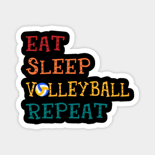 Eat Sleep Volleyball Repeat Volleyball Lovers Magnet