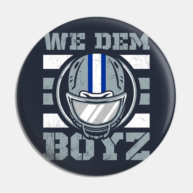 We Dem Boyz Pin by KDNJ