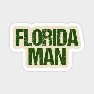 Florida Man Magnet