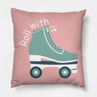 Roll With It - Embracing Life's Ups and Downs Pillow