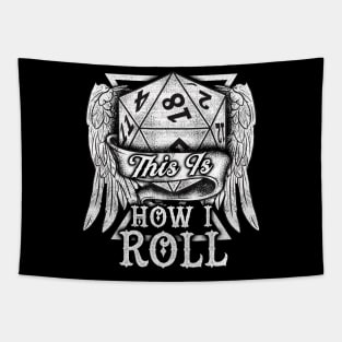 This Is How I Roll RPG Tabletop Gaming Dice Pun Tapestry