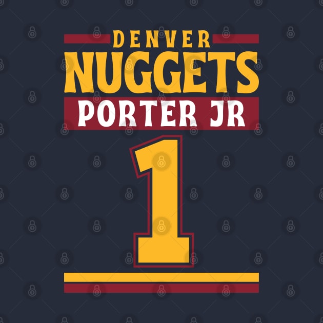 Denver Nuggets Porter Jr 1 Limited Edition by Astronaut.co