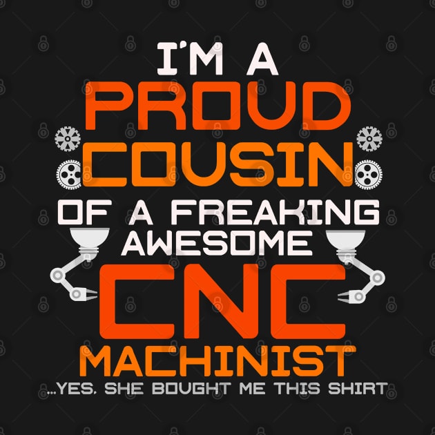 CNC Machinist Funny T-Shirt Hard Work Machine Operator by lateefo