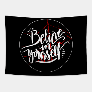 Believe in Yourself Shirt, Self Love Shirt, Motivational Shirt, Funny Shirt, Workout Shirt, Mediation Shirt, Womens Shirt Tapestry