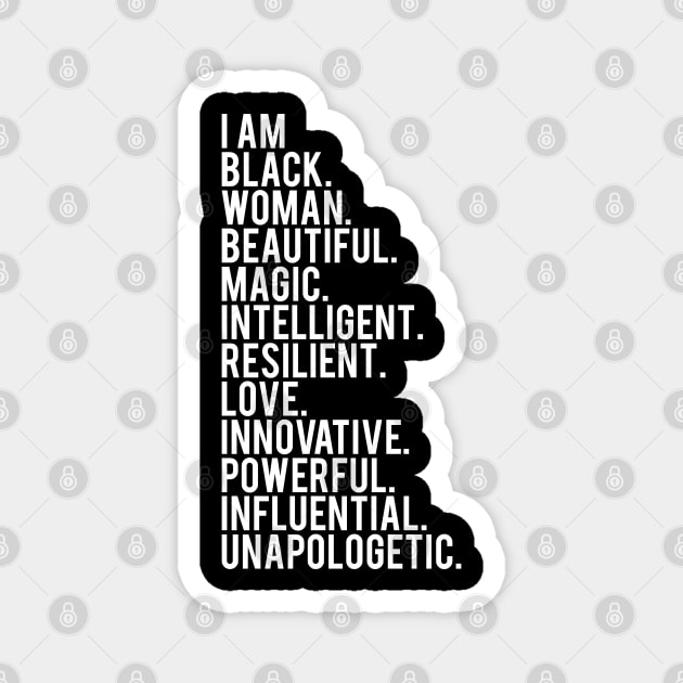 I Am Black, Woman, Beautiful. | African American | Black Lives | Black Women Matter Magnet by UrbanLifeApparel