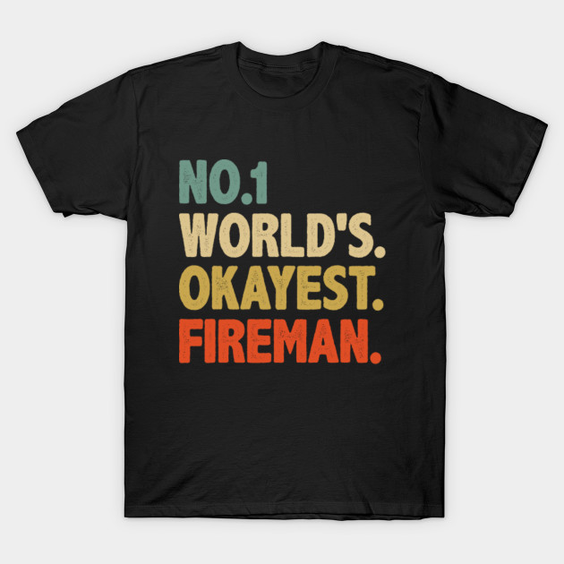 funny fireman shirts