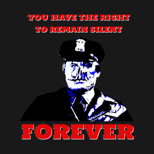 Maniac Cop tagline T-Shirt