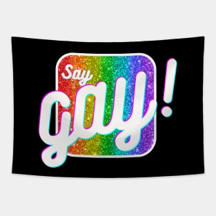 Say Gay! Tapestry