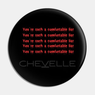 You're such a comfortable liar! Pin