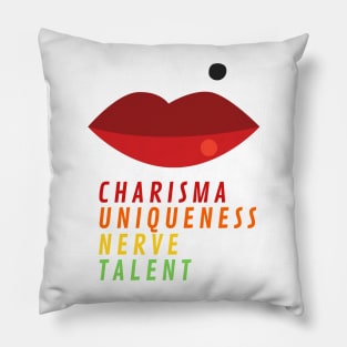 Charisma Uniqueness Nerve and Talent Pillow