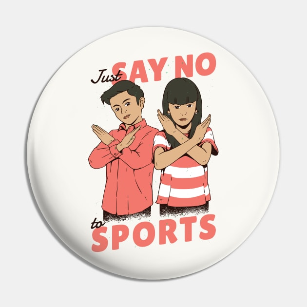 Vintage Children's Poster // Just Say No to Sports Pin by SLAG_Creative