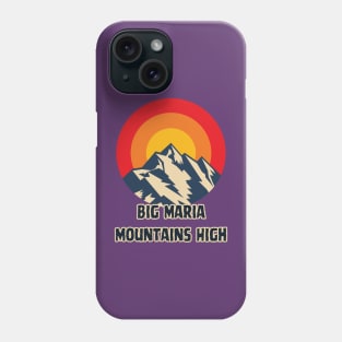 Big Maria Mountains High Point Phone Case