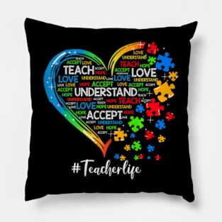 Teach Accept Understand Love Teacher Heart Autism Awareness Pillow