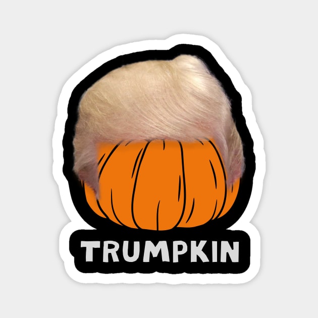 Trumpkin President Trump Halloween Pumpkin Lazy Funny Costume Magnet by WearablePSA