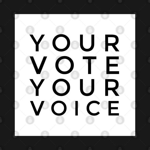 Your vote your voice. by Boga