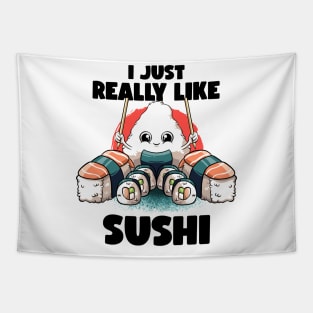 I Just Really Like Sushi Kawaii Food Japanese Anime Sushi Tapestry