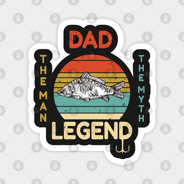 Dad The Man The Myth The Carp Fishing Legend Gift - Vintage Fisherman Dad Gift - Father's Day Carp Fishing Magnet by WassilArt