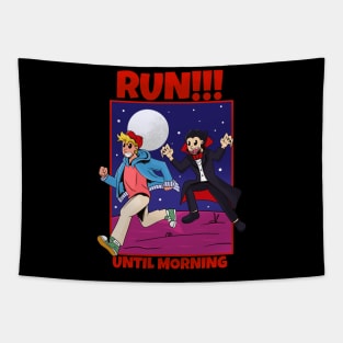 run until morning Tapestry