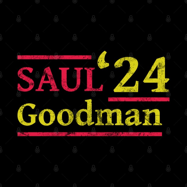 SAUL GOODMAN 2024 Election - for president humor funny by Vanilla Susu