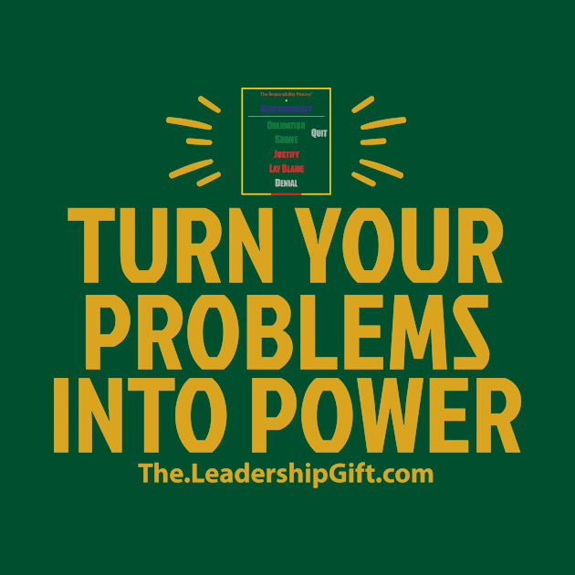 Turn Your Problems Into Power by Christopher Avery