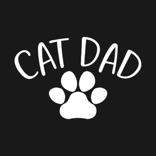 Cat Dad - Cute Cat Paw - Cat Owner & Cat Lover Gift For Men T-Shirt