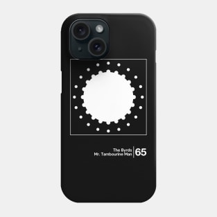 The Byrds / Minimalist Graphic Design Artwork Phone Case