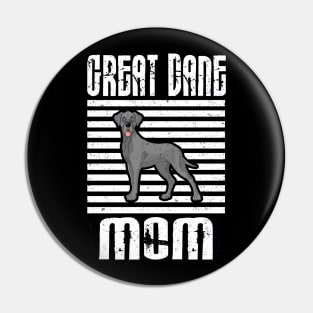 Great Dane Mom Proud Dogs Pin