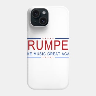 TRUMPET - Make Music Great Again! Phone Case