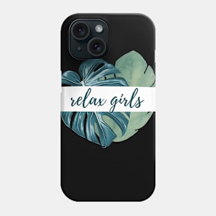 Relax girls Phone Case